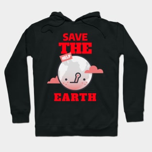 Save the Earth Hoodie